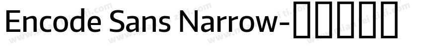 Encode Sans Narrow字体转换